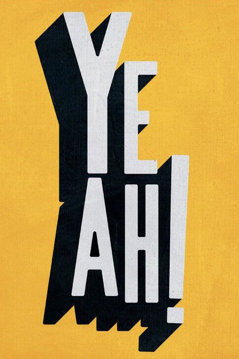 the words ye ah are written in black and white on a yellow background with an arrow