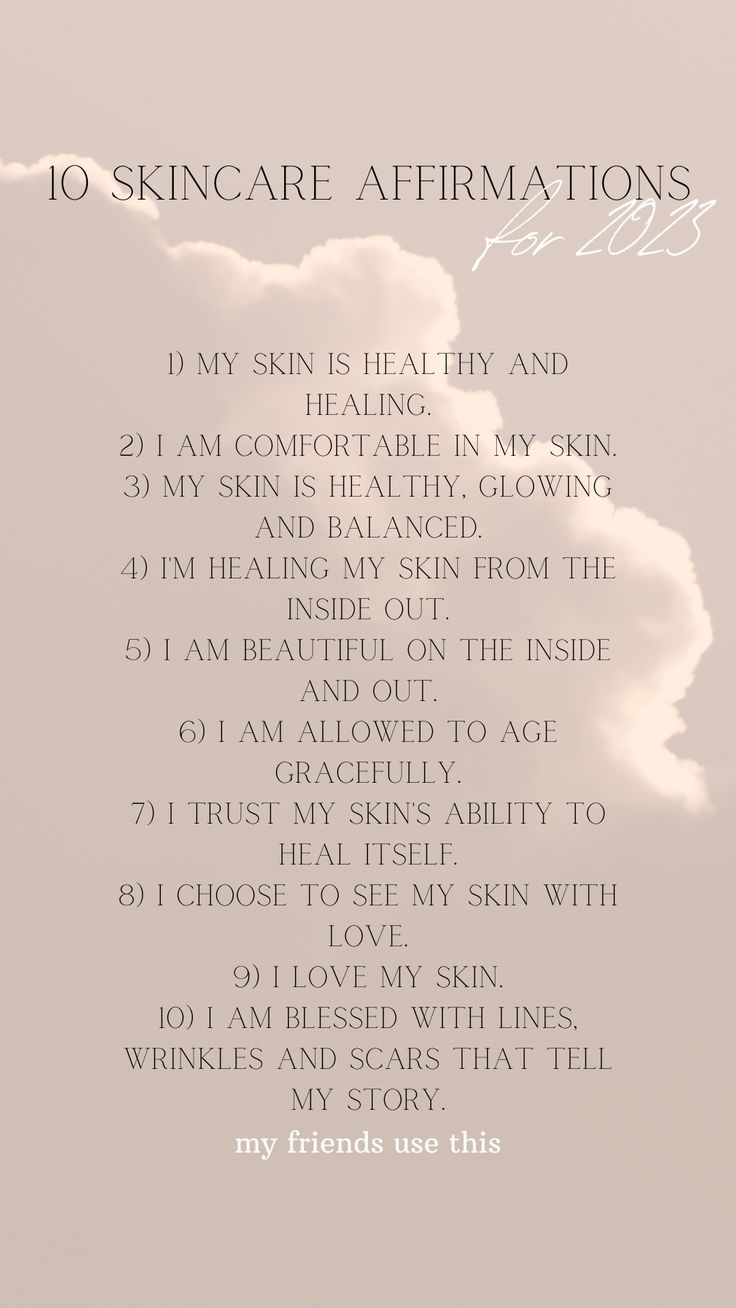 a poem written in white on a gray background with the words 10 skin care affirmations