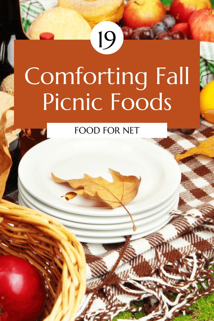 some white plates and apples on a table with text overlay reading 19 comforting fall picnic foods