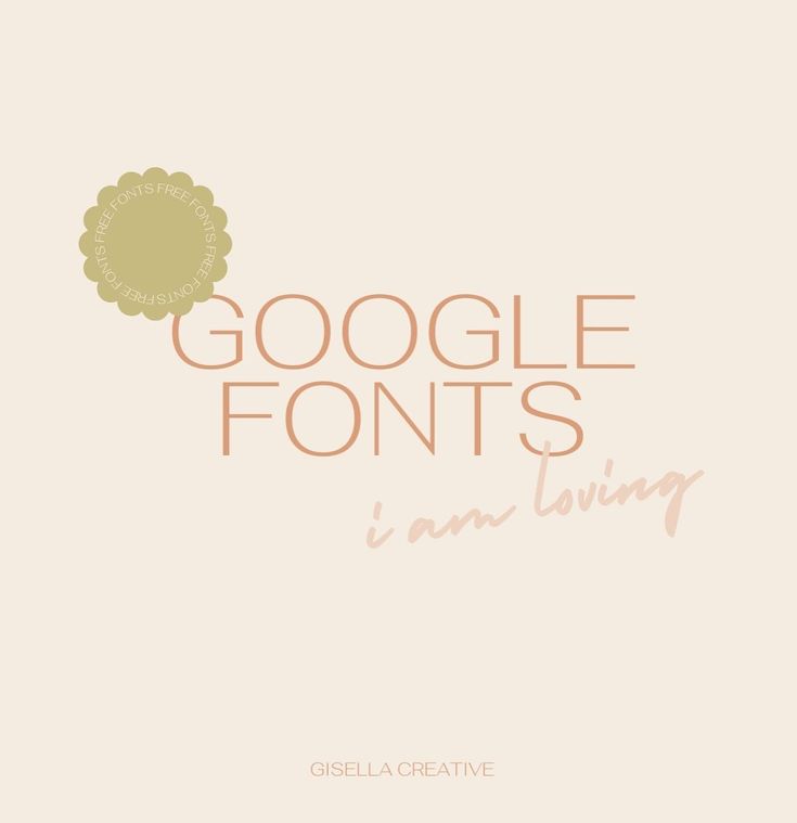 the words google font is shown in pink and green colors on a beige background with an orange flower