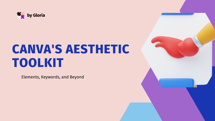 Canva's Aesthetic Toolkit: Elements, Keywords, and Beyond