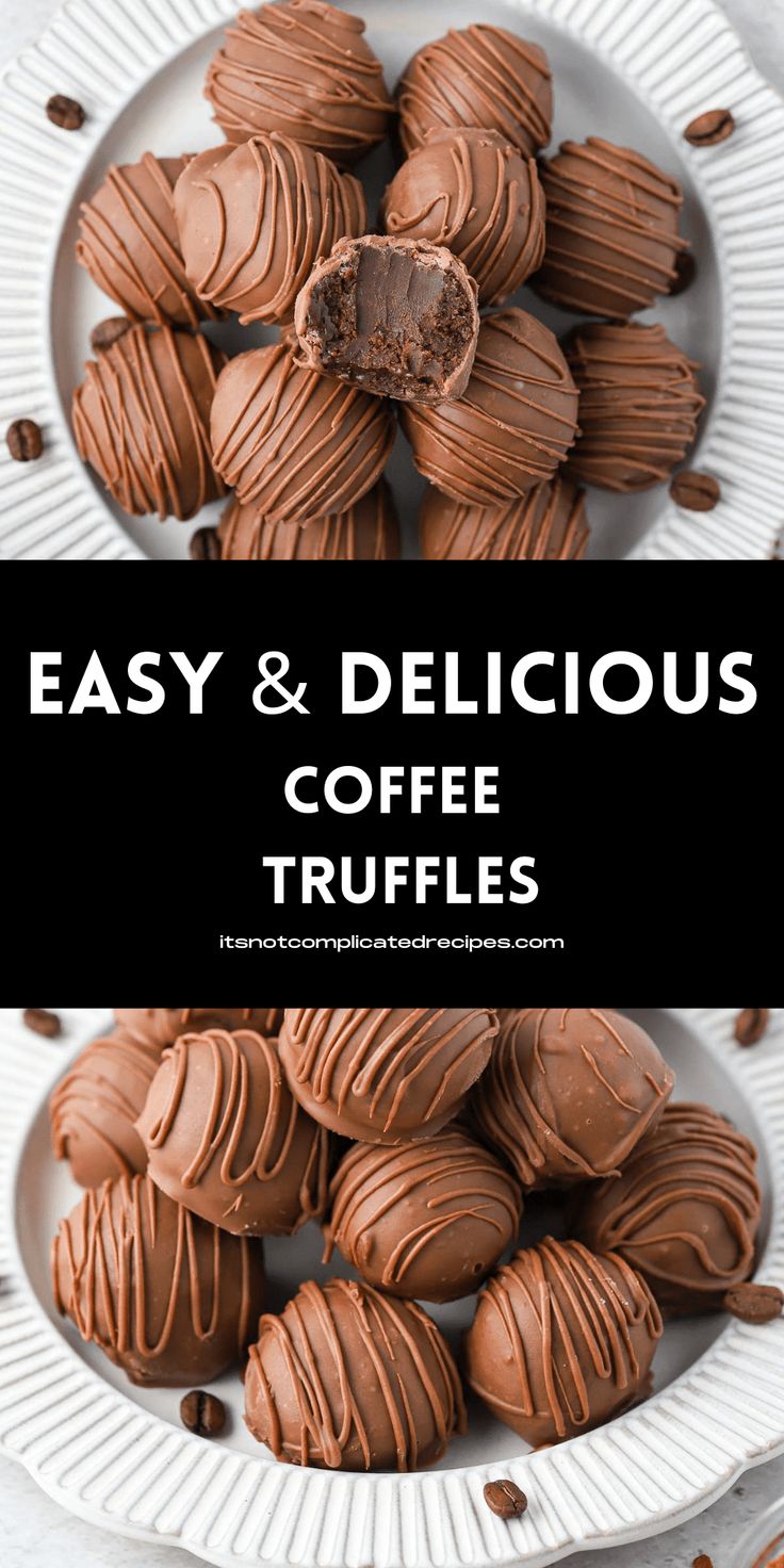 easy and delicious coffee truffles on a white plate with text overlay that reads easy and delicious coffee truffles