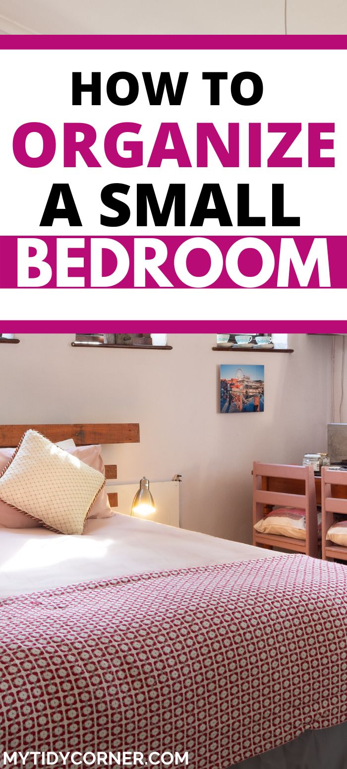 how to organize a small bedroom