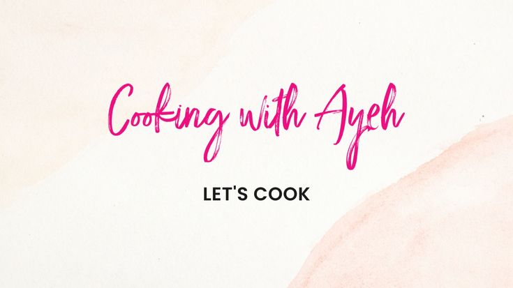 Cooking With Ayeh