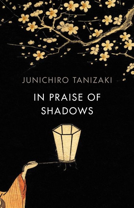 an image of a book cover with the title in praise of shadows