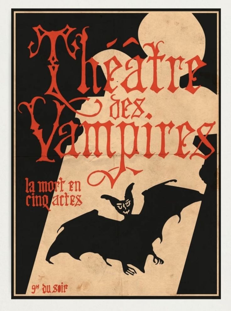 the poster for theatre des vampires is shown in black and red with an image of a