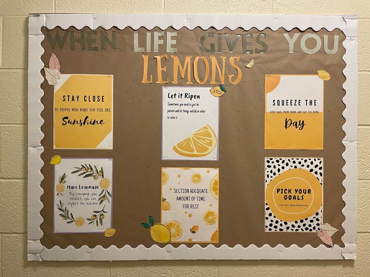 a bulletin board with lemons on it and some words written in different languages that read when life gives you lemons