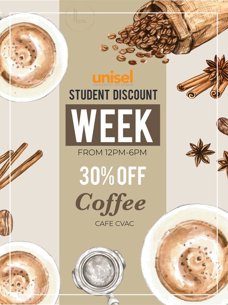 coffee and cinnamons with the words, student discount week