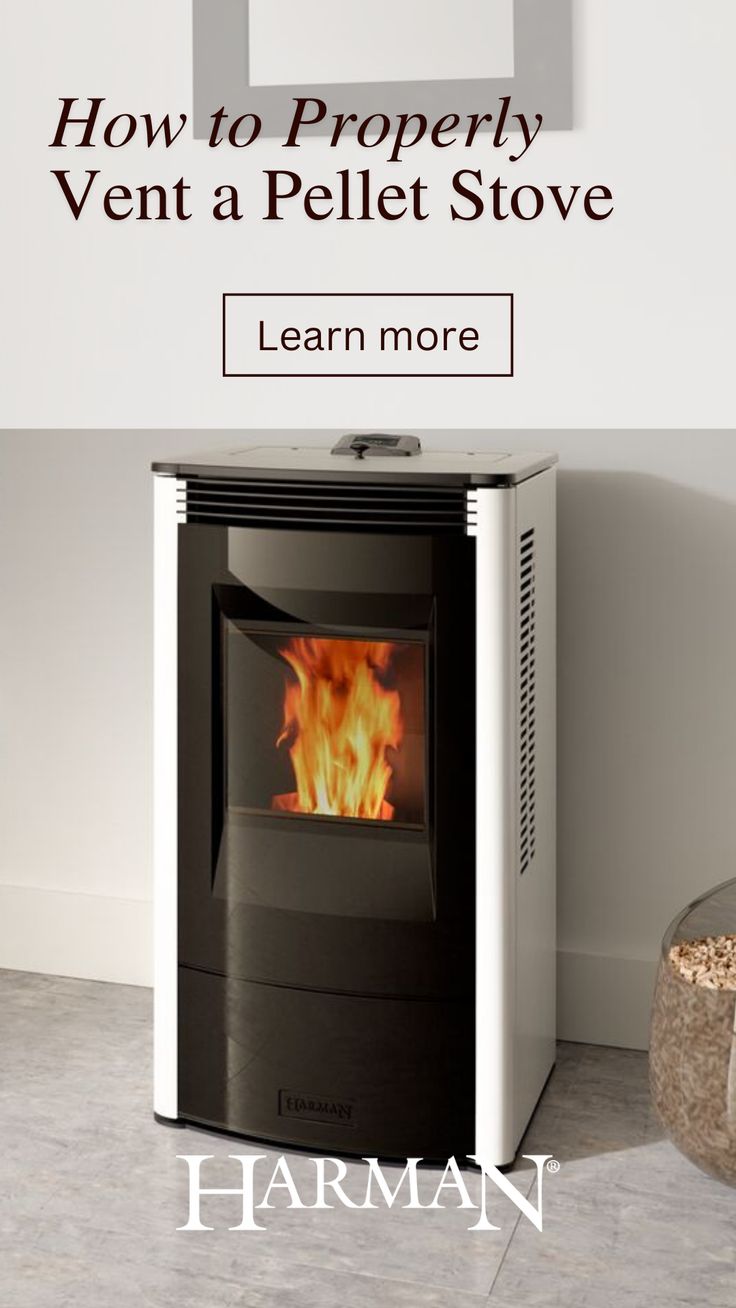 a stove with the words how to properly vent a pellet stove learn more