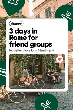 three days in rome for friend groups