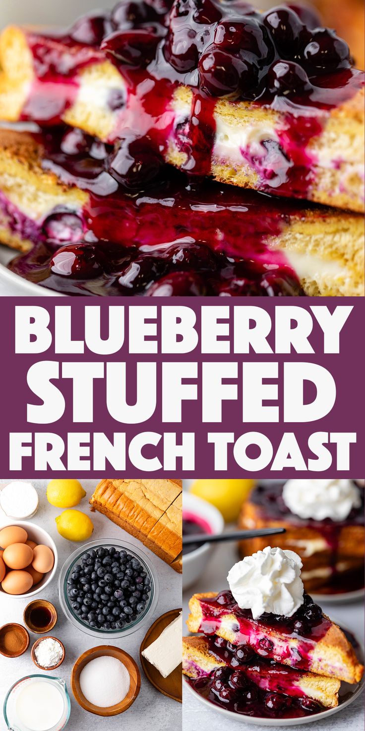 blueberry stuffed french toast with whipped cream on top