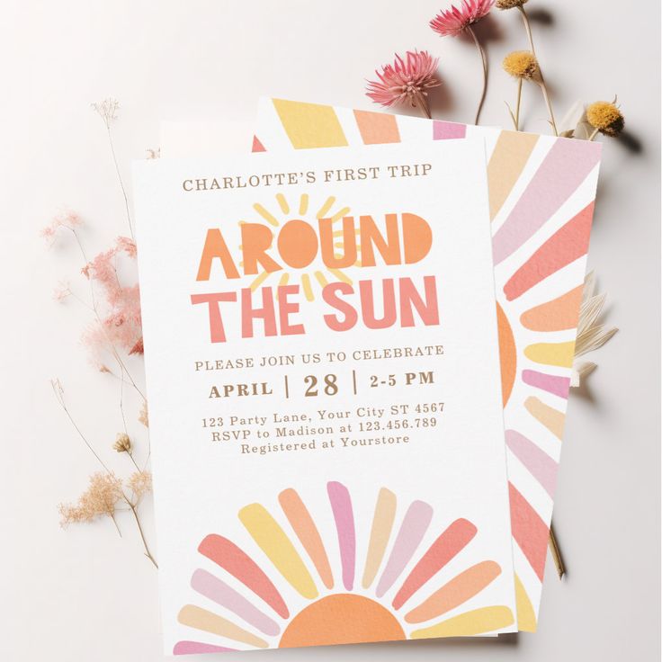 an orange, yellow and pink birthday party card with the words around the sun on it