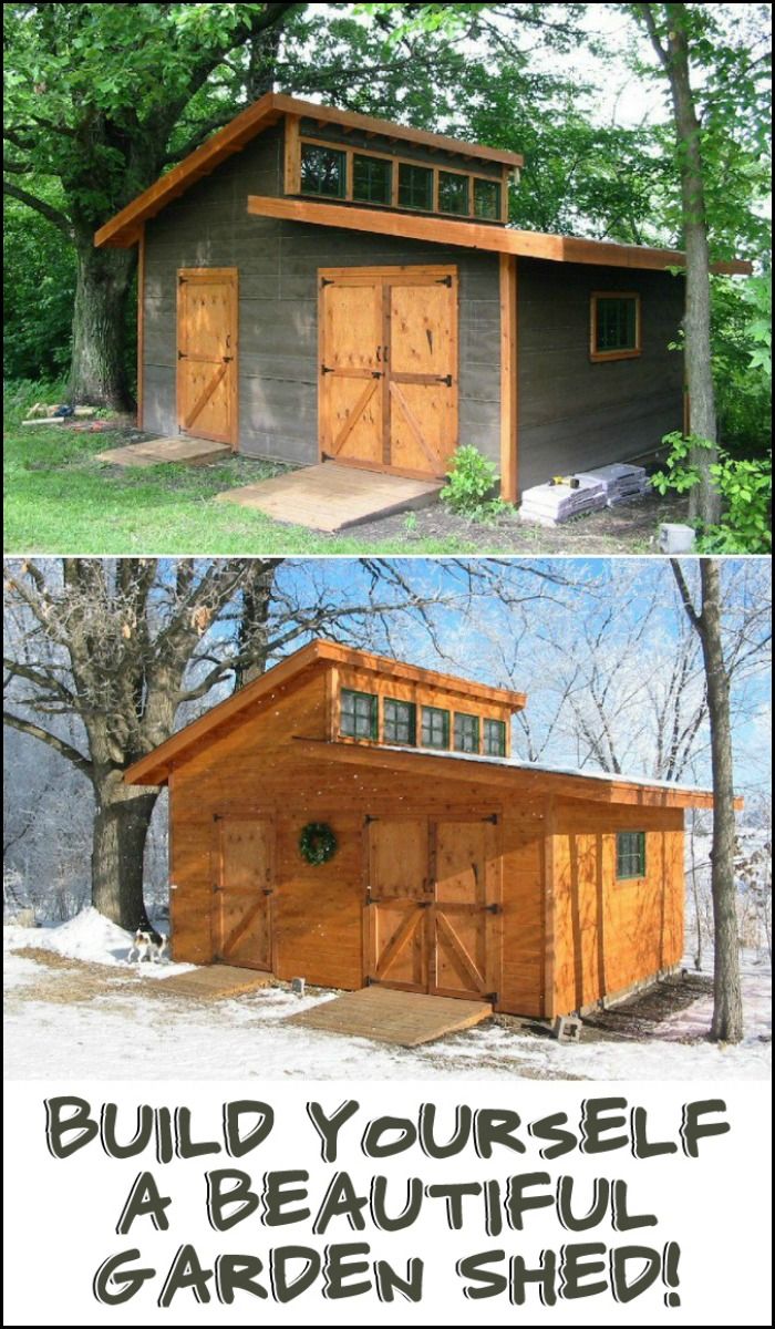 two pictures with the words build yourself a beautiful garden shed