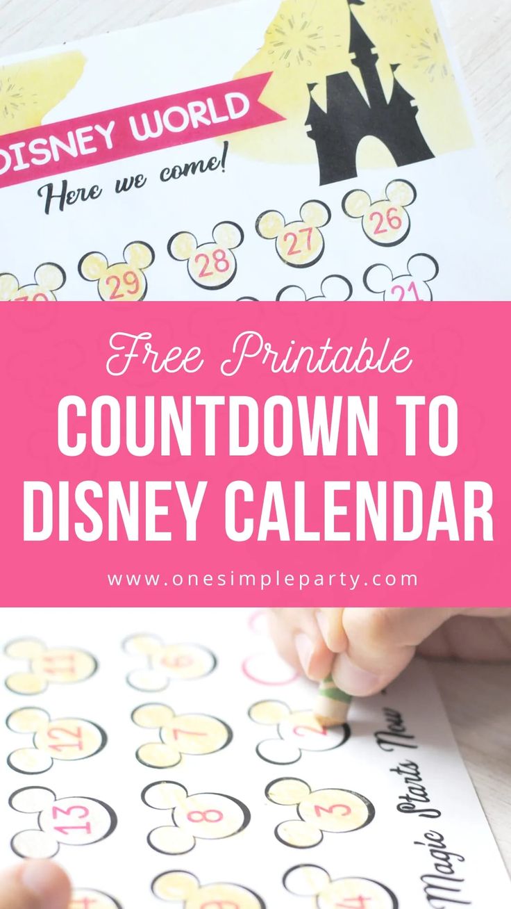 a printable disney world activity for kids with the words, free printable countdown to disney