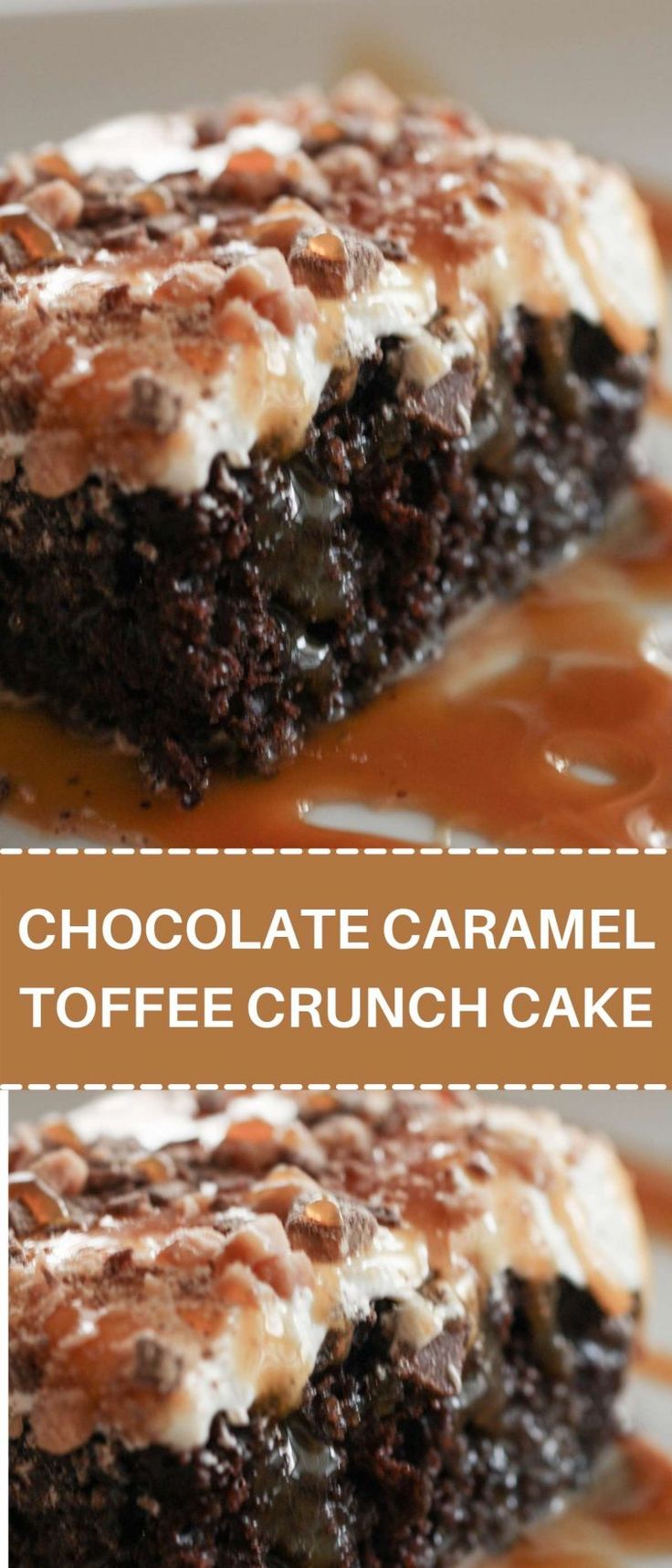 chocolate caramel toffee crunch cake on a plate