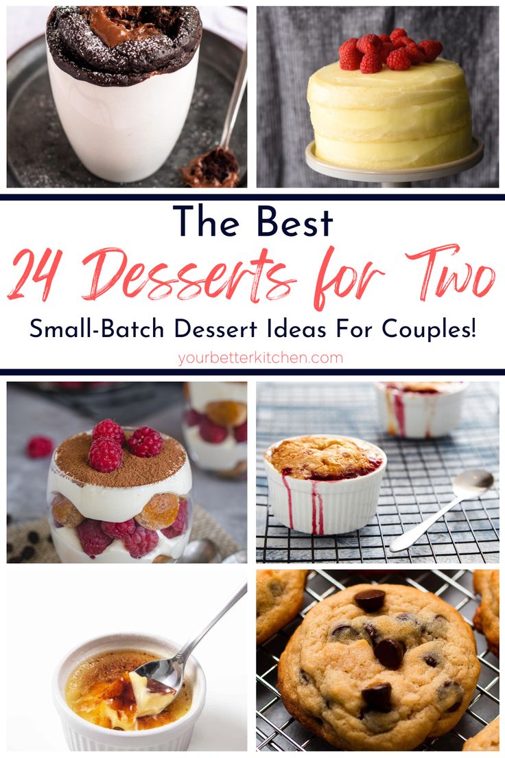 the best desserts for two small batch dessert ideas for couples