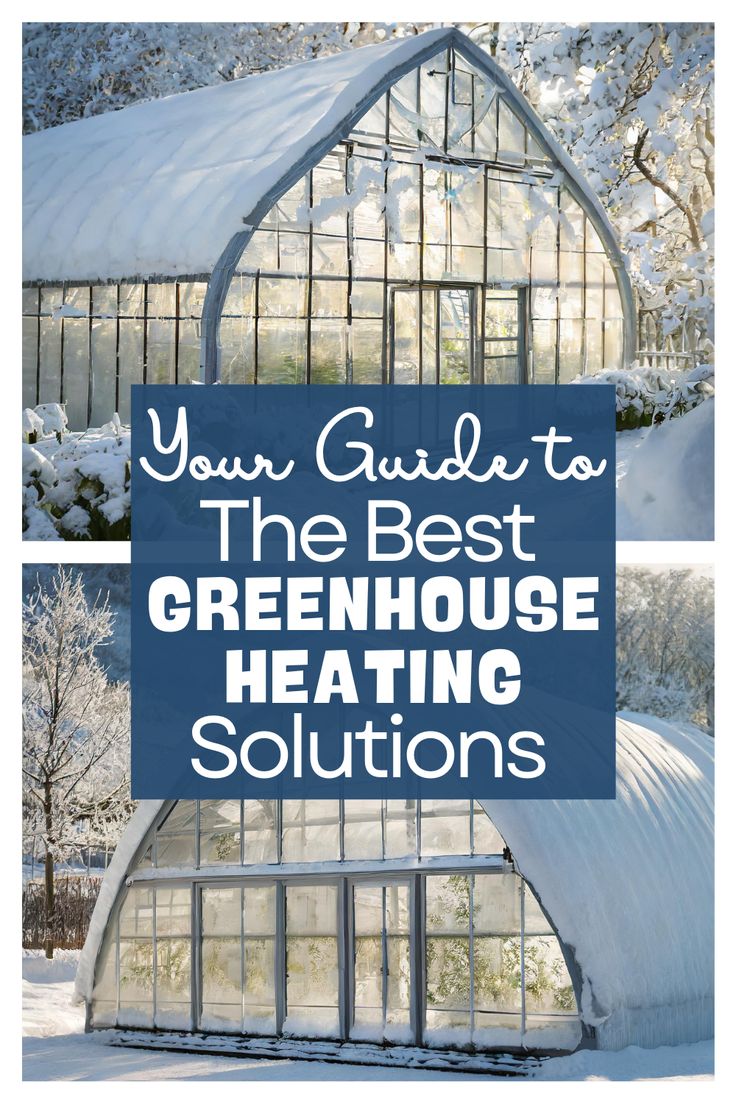 Uncover the top greenhouse heaters that fit your greenhouse growing strategy. Gain insights into house heating ideas and practical solutions for efficiently heating a greenhouse, including options for small greenhouses. House Heating Ideas, Greenhouse Heater, Backyard Nursery, Greenhouse Heaters, Survive Winter, Heating A Greenhouse, Best Greenhouse, House Heating, Radiant Heaters