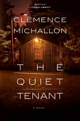 the quiet tenant by clemence michallonn is shown in this book cover