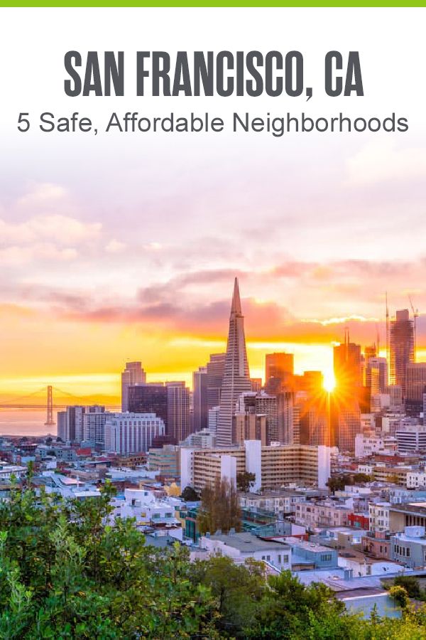 san francisco, ca safe and affordable neighborhood guide with the sun setting in the background