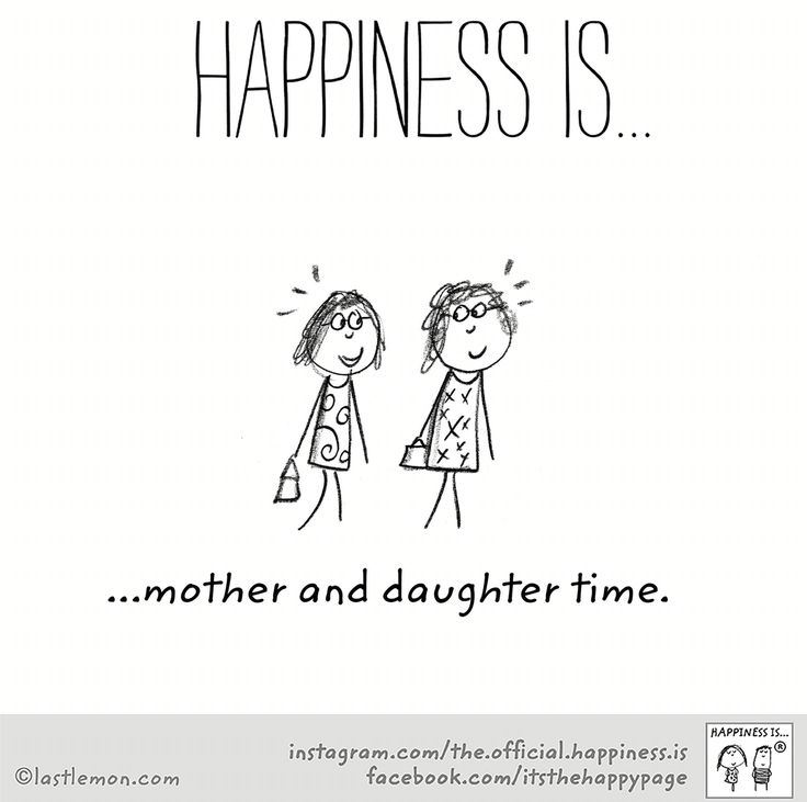 a mother and daughter saying happiness is