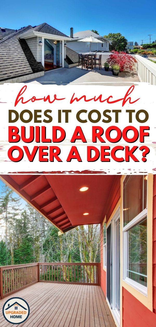 a deck with the words how much does it cost to build a roof over a deck?