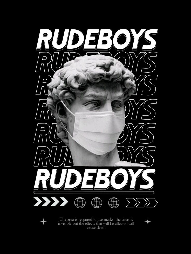 a poster with the words rudeboys and a face mask