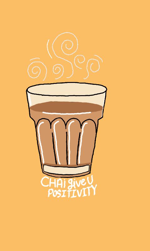 a coffee cup with steam coming out of it and the words chai give positivity