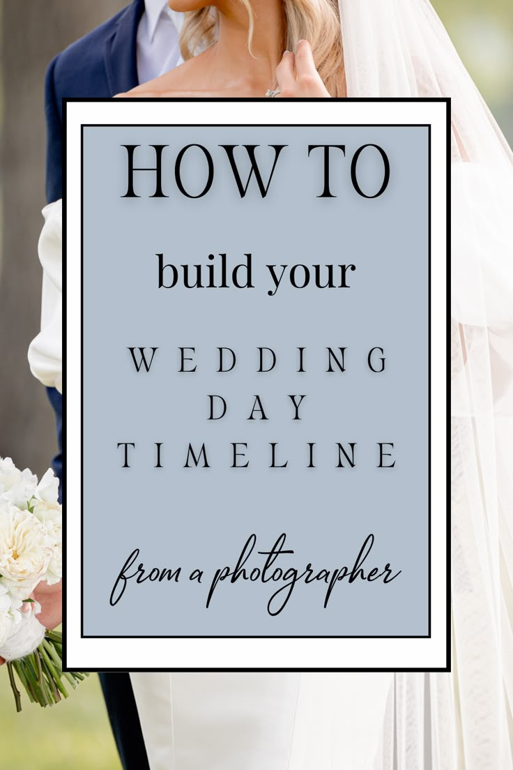 a bride and groom holding up a sign that says how to build your wedding day time