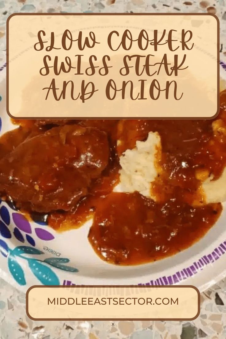 slow cooker swiss steak and onion on a plate with text overlay that reads slow cooker swiss steak and onion