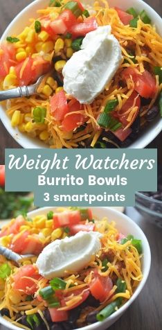 two bowls filled with different types of food and the words weight watchers burrito bowls 3 smart points