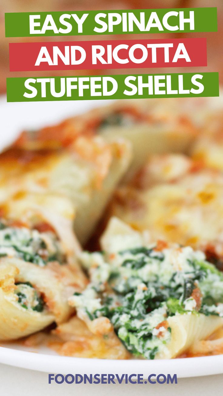 spinach and ricotta stuffed shells on a plate with text overlay reading easy spinach and ricotta stuffed shells