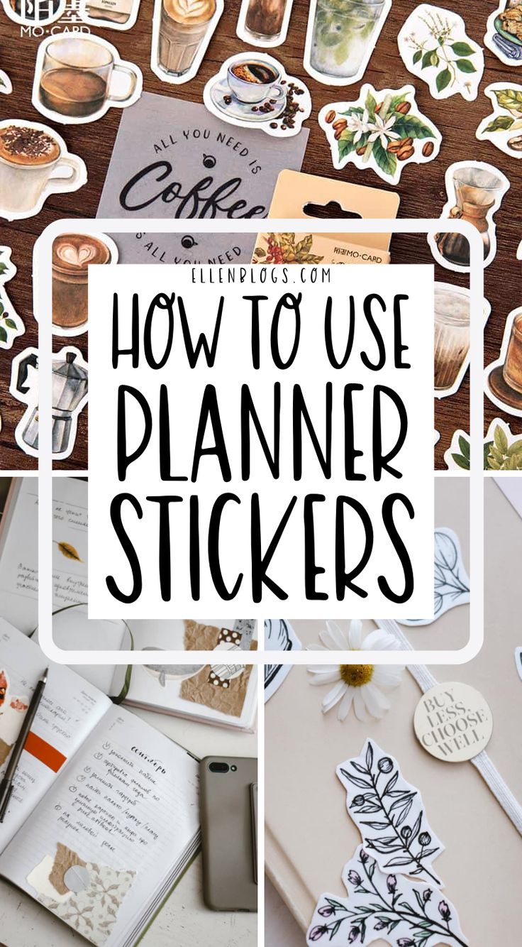 the words how to use planner stickers are surrounded by pictures of coffee cups and other items