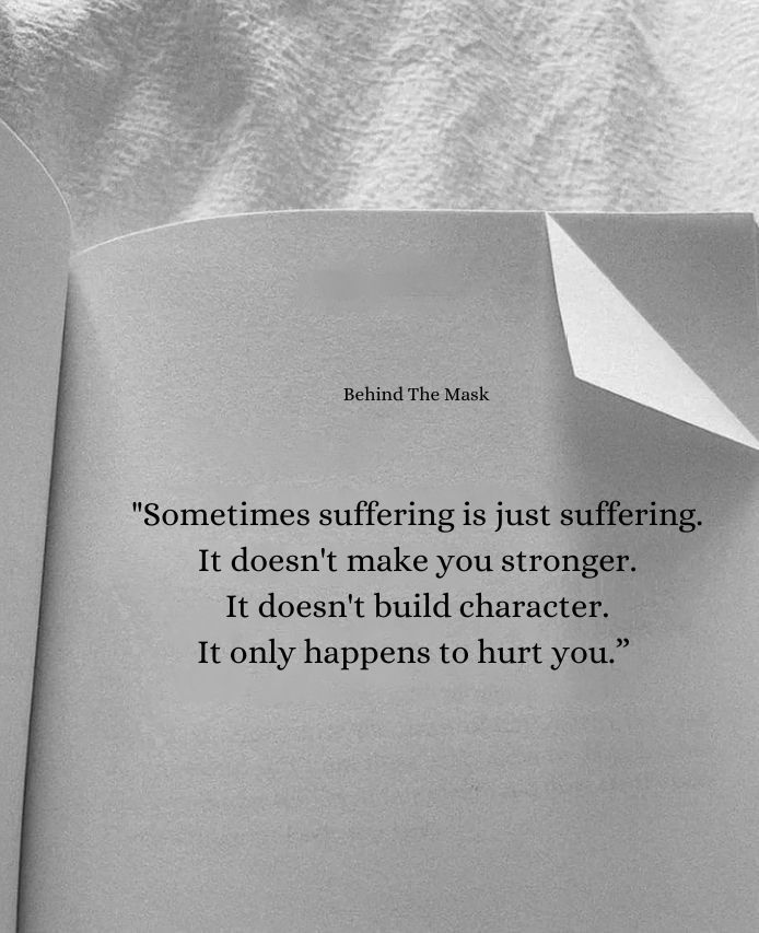 an open book with a piece of paper on top of it that says sometimes suffering is just suffering