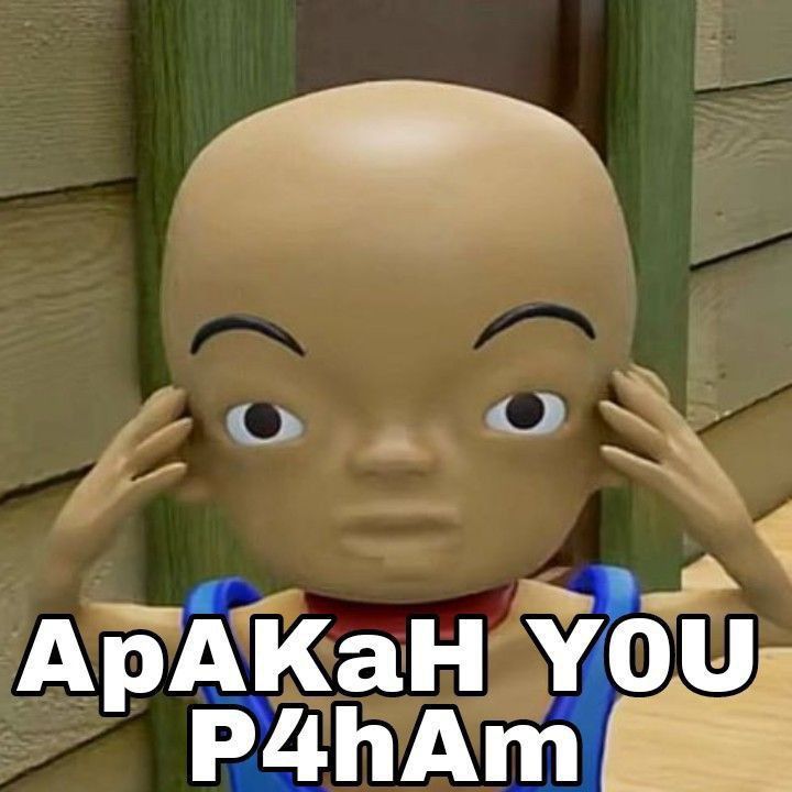 a cartoon character holding his head in front of a house with the caption, apakah you p4h am