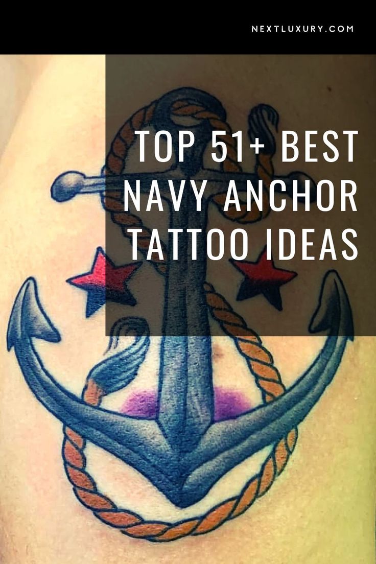 the top 51 best navy anchor tattoos for men and women in their 30's or 50's