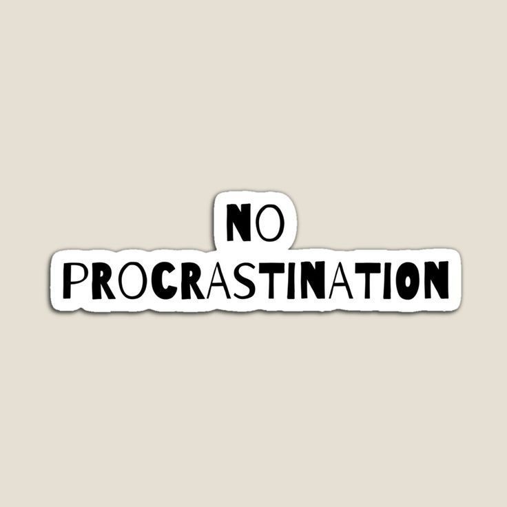 no procrastination sticker on a white background