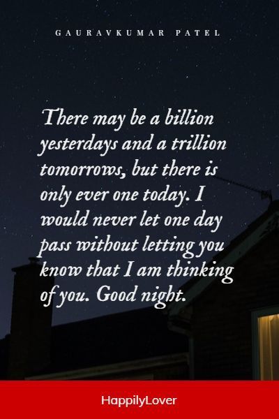 an image of a house at night with the words, there may be a billion yesterdays and a trillion tomorrows, but there is only one today i would never let one day