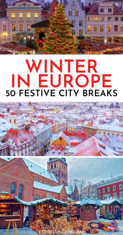 winter in europe 50 festive city breaks