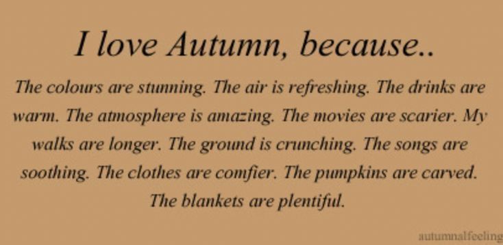 a poem written in black ink on brown paper with the words i love autumn, because