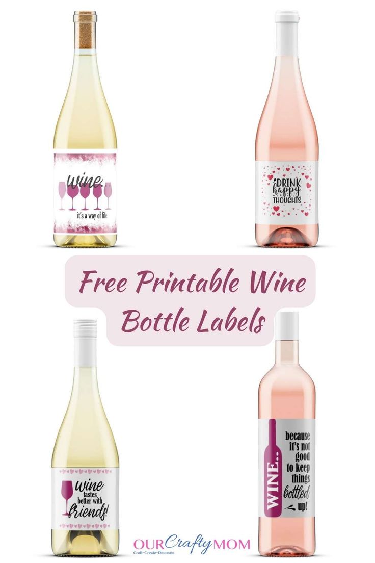 three bottles of wine with the words free printable wine bottle labels