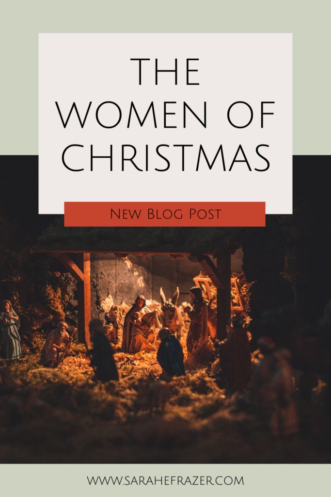 the women of christmas with text overlay that reads, the women of christmas new blog post