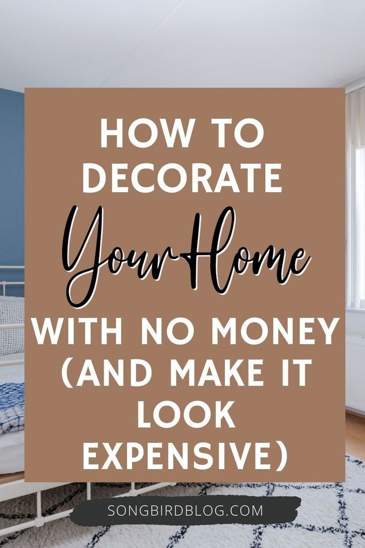 a bedroom with the words how to decorate your home with no money and make it look expensive