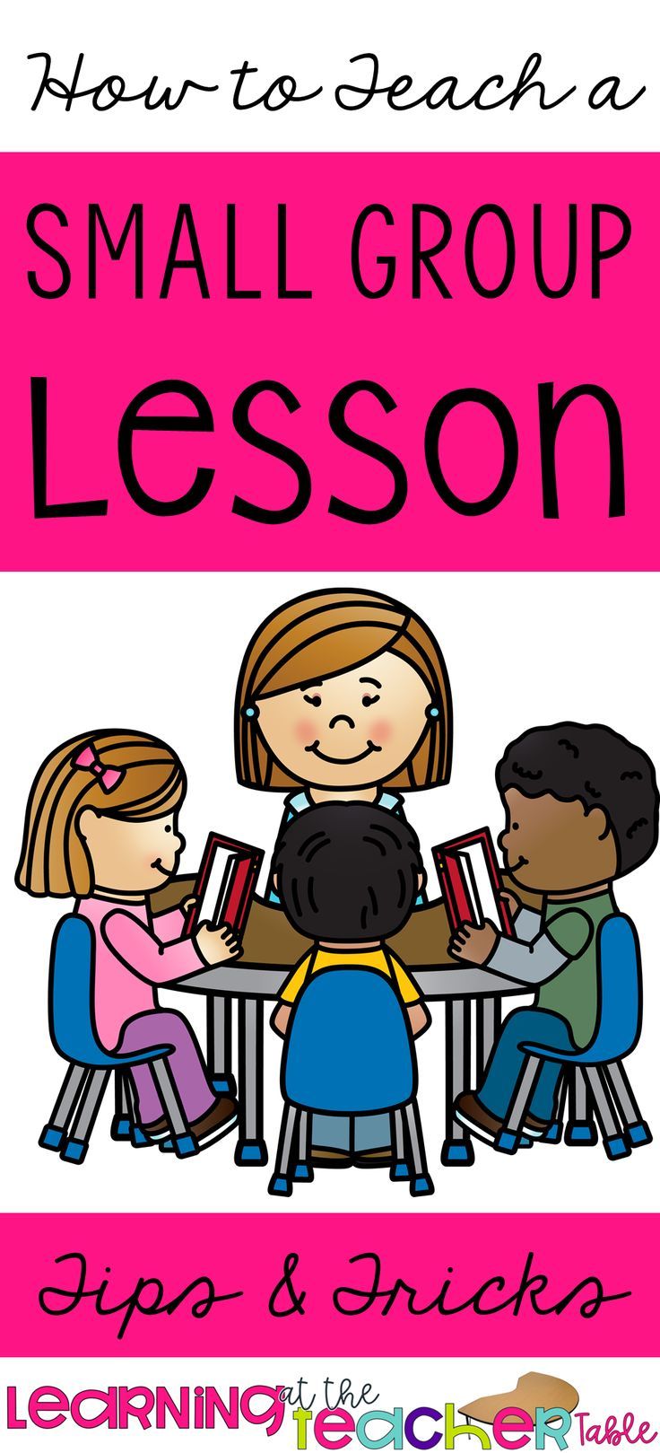 a group of children sitting at a table with the text how to teach a small group lesson