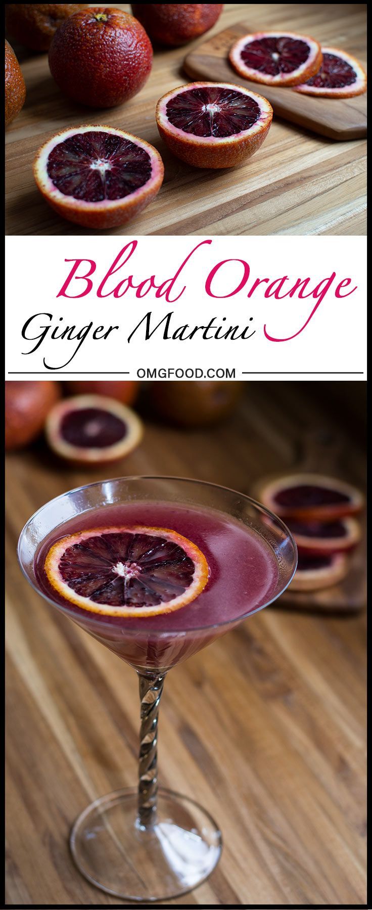 Blood Orange Ginger Martini | omgfood.com Ginger Liquor Cocktails, Ginger Martini, Blood Orange Cocktail, Xmas Drinks, Cocktail Gin, Ginger Liqueur, Irish Accent, Orange Cocktails, Blood Orange Juice