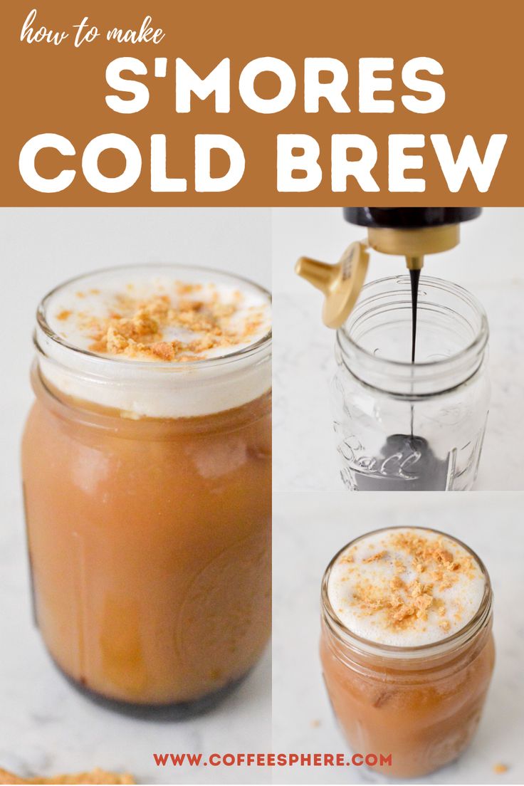 how to make s'mores cold brew in a mason jar with text overlay