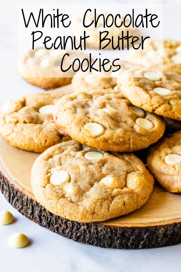 white chocolate peanut butter cookies stacked on top of each other with the title above it