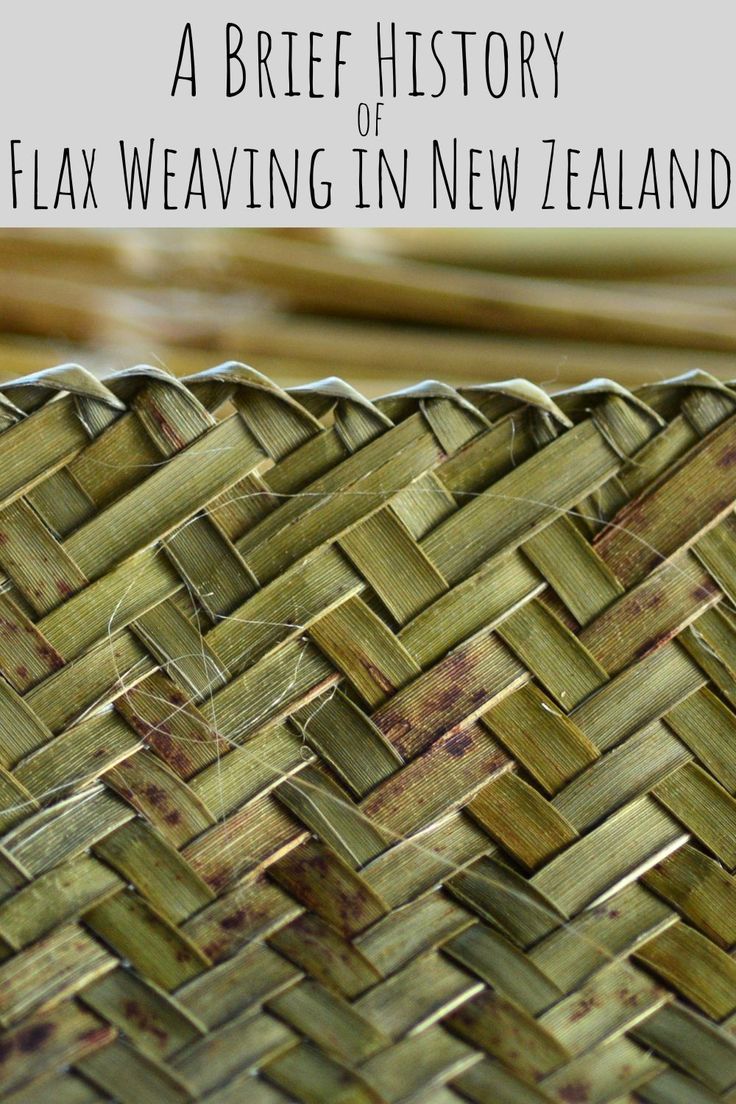 a close up of a woven basket with text overlay reading a brief history of flax weaving in new zealand