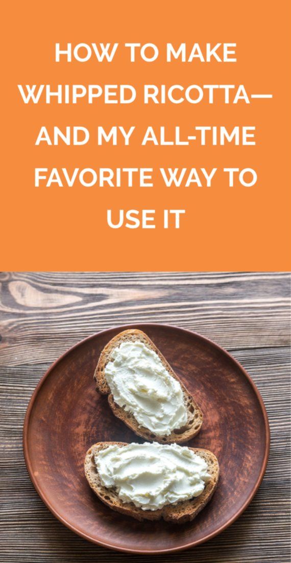 two pieces of bread sitting on top of a plate with whipped ricotta and the words how to make whipped ricotta and my all - time favorite way to use it