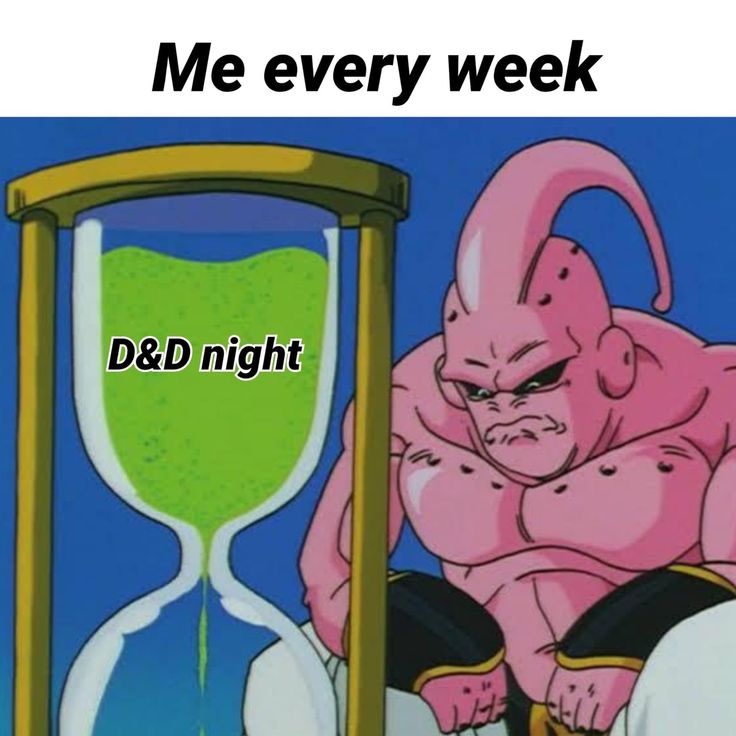 a cartoon character sitting in front of an hourglass with the caption me every week d & d night