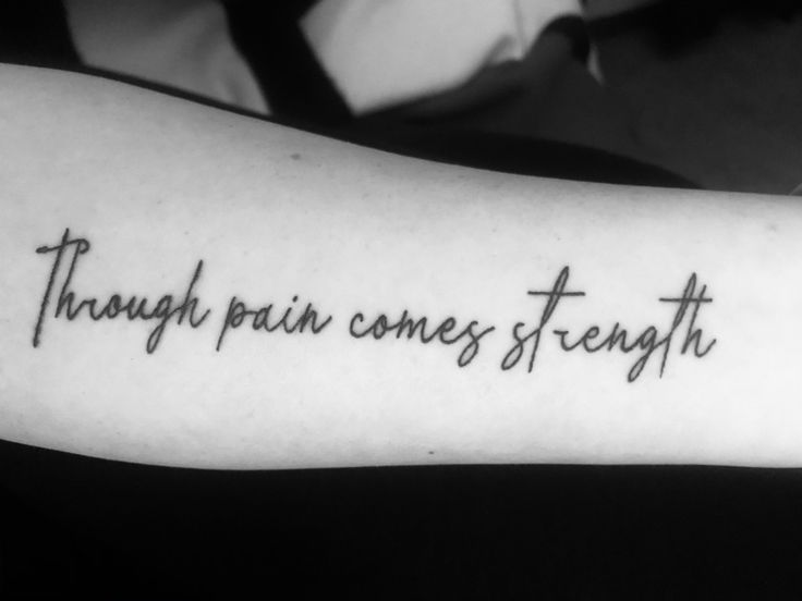 Tattoos To Show Strength, Quotes About Strength Women Tattoo, Strength Quotes Tattoos For Women, Brave Tattoos For Women, Being Strong Tattoos, Growing Pains Tattoo, With Pain Comes Strength Tat, Strong Women Tattoo Ideas Strength, Small Strength Tattoos For Women